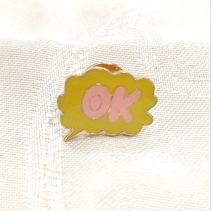 🧁 3/$30 OK Word Bubble Enamel Pin NEW
